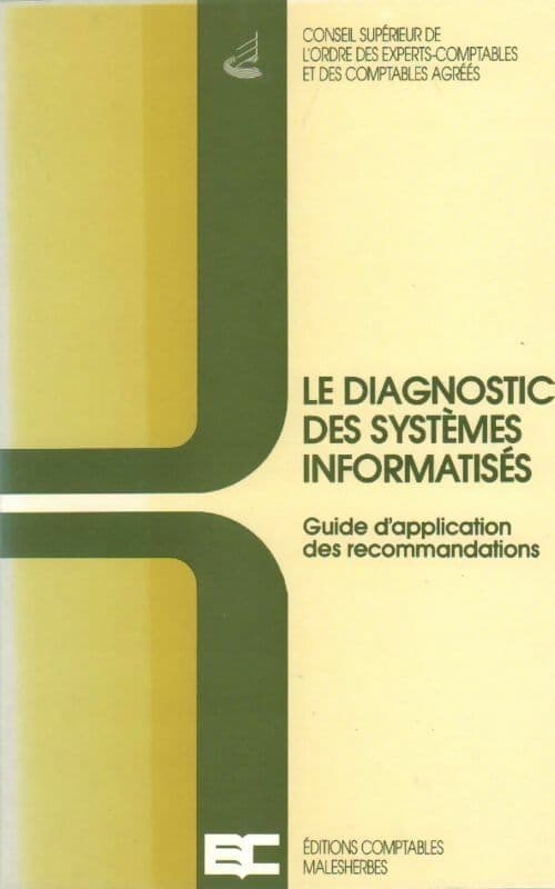 Le diagnostic des systèmes informatisés - Collectif